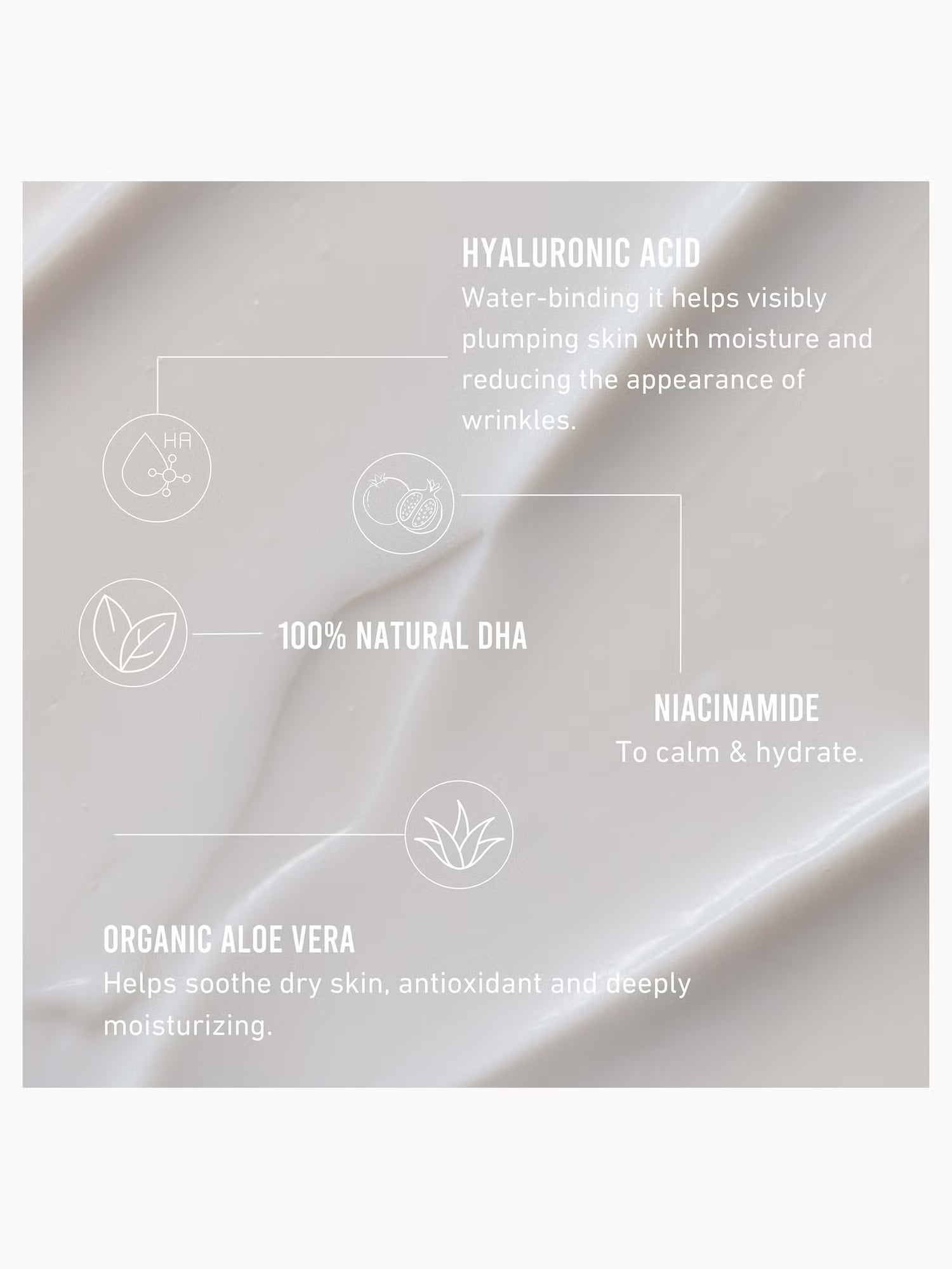 Product packaging with text detailing ingredients like hyaluronic acid, natural DHA, niacinamide, and organic aloe vera.